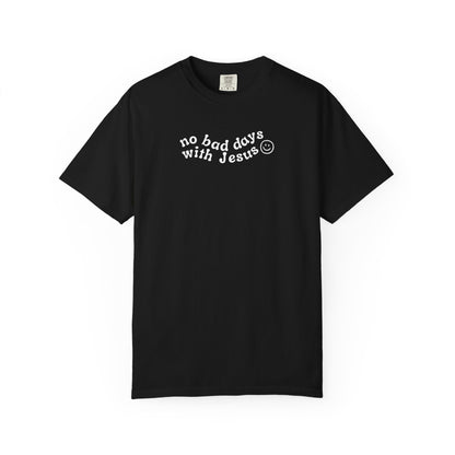 No Bad Says With Jesus - T-Shirt - Adult