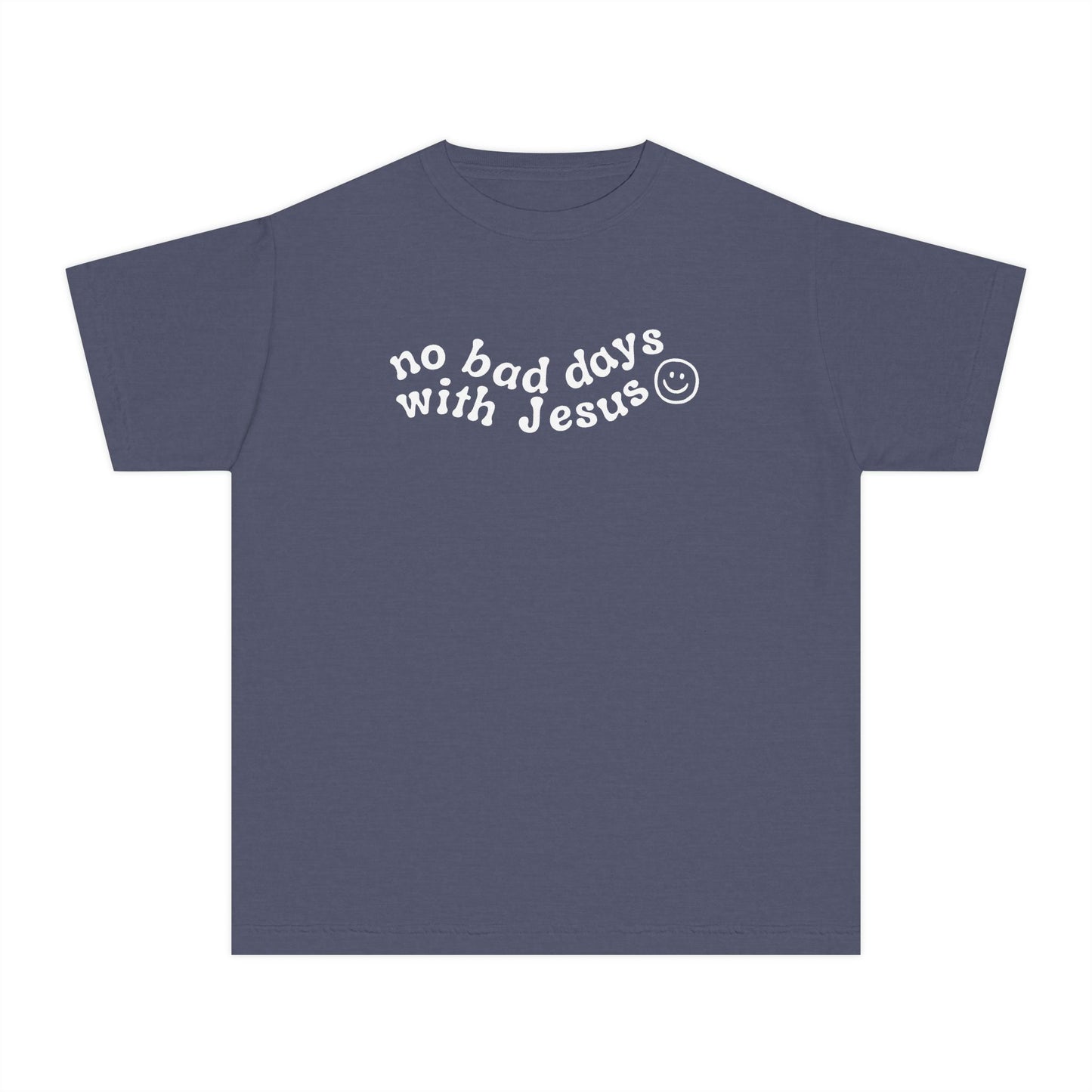 No Bad Days with Jesus - T-shirt - Youth