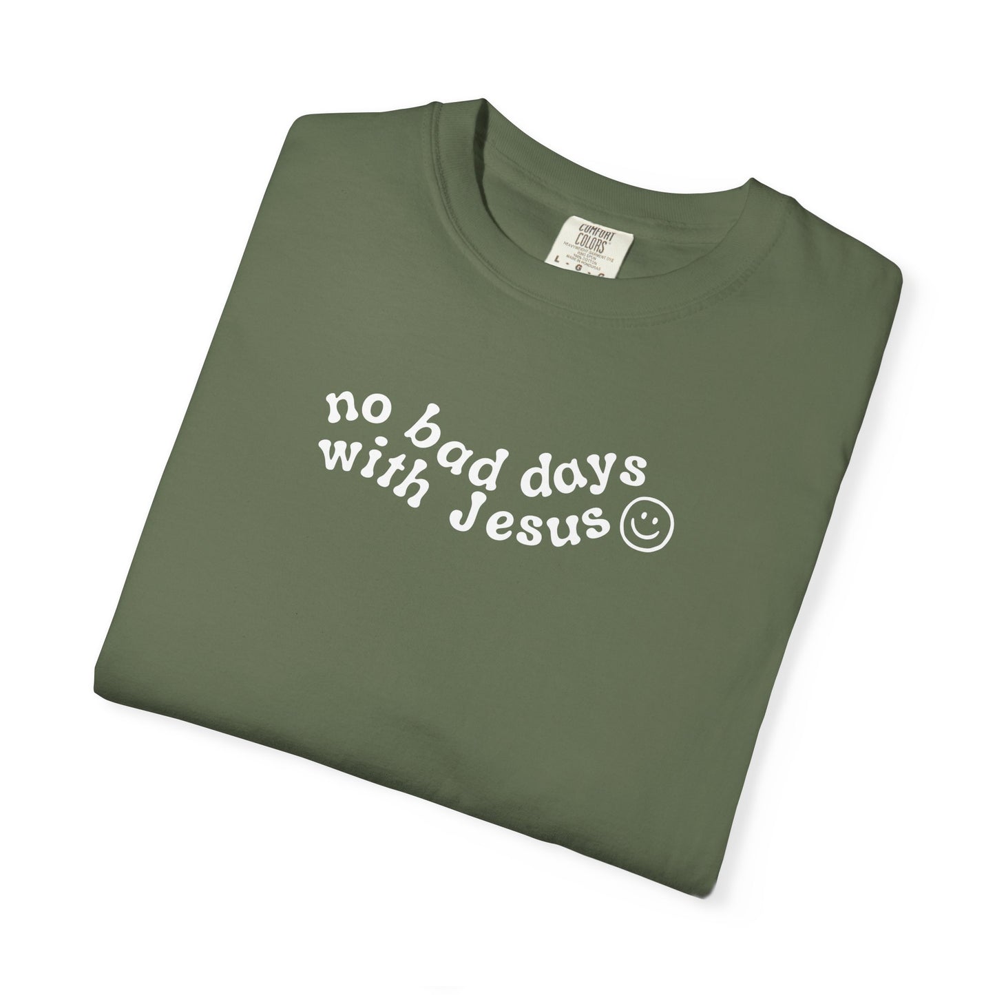 No Bad Says With Jesus - T-Shirt - Adult