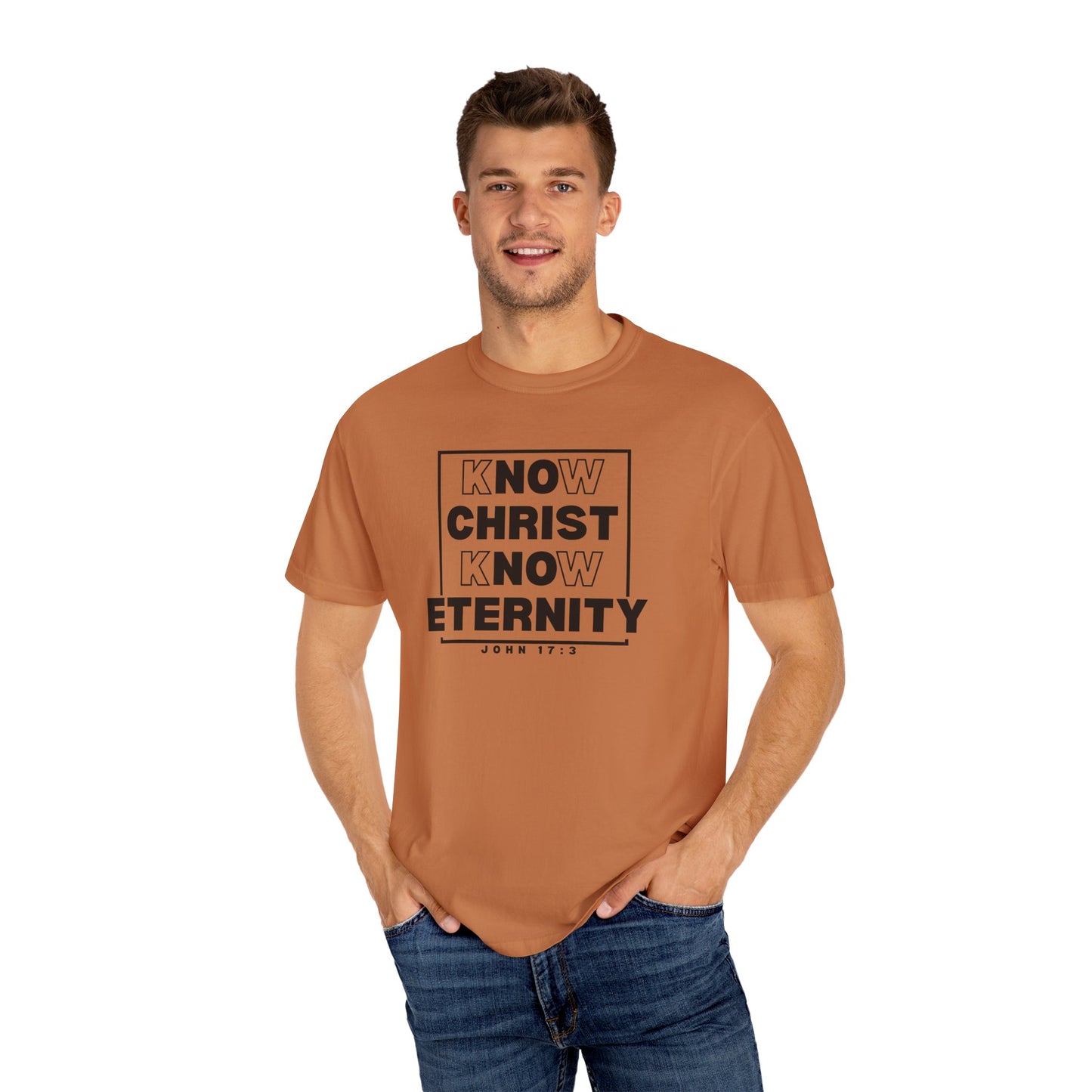 Know Christ, Know Eternity - T-Shirt - Comfort Color - Adult