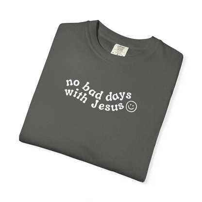 No Bad Says With Jesus - T-Shirt - Adult