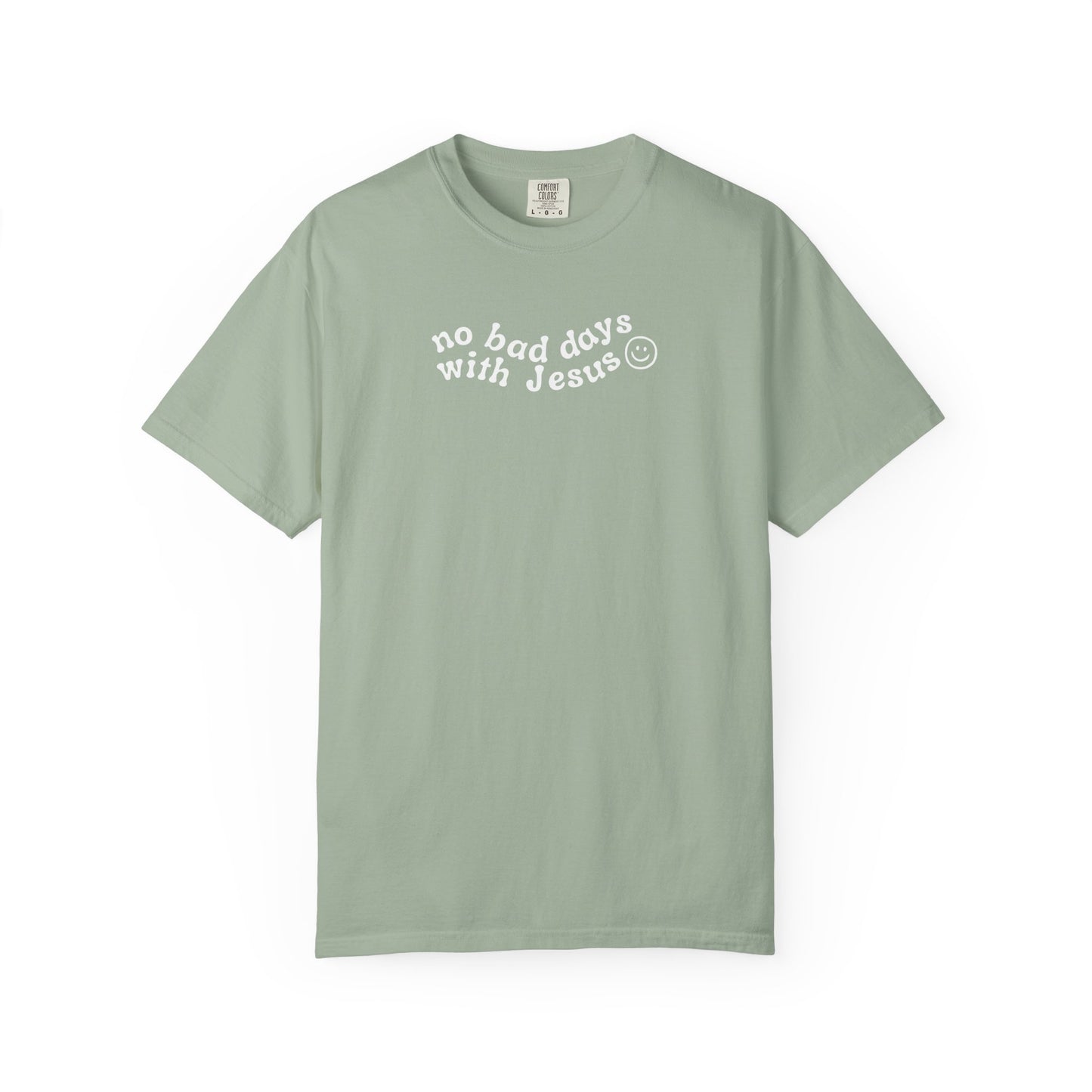 No Bad Says With Jesus - T-Shirt - Adult