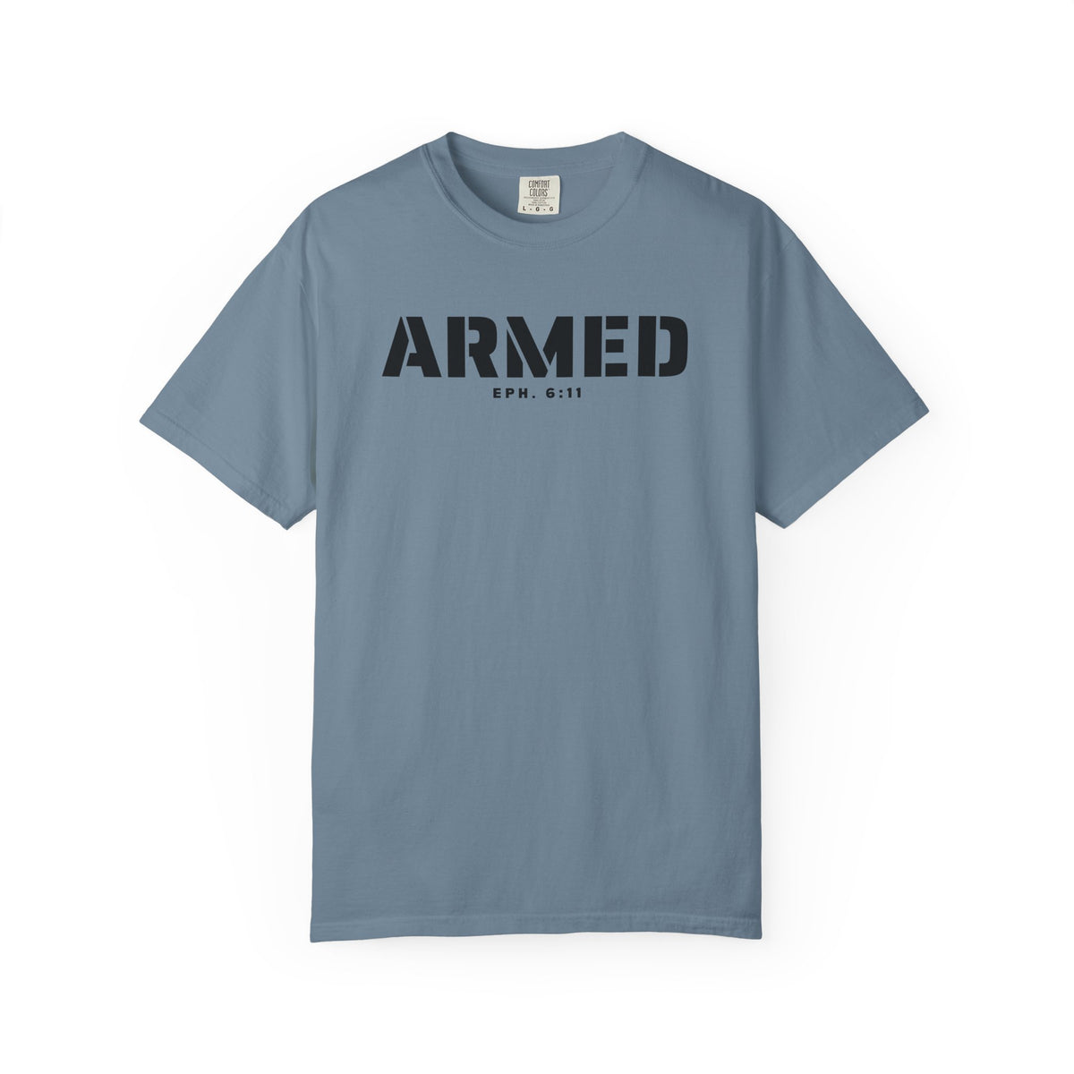 ARMED - T-Shirt - Comfort Color - Adult