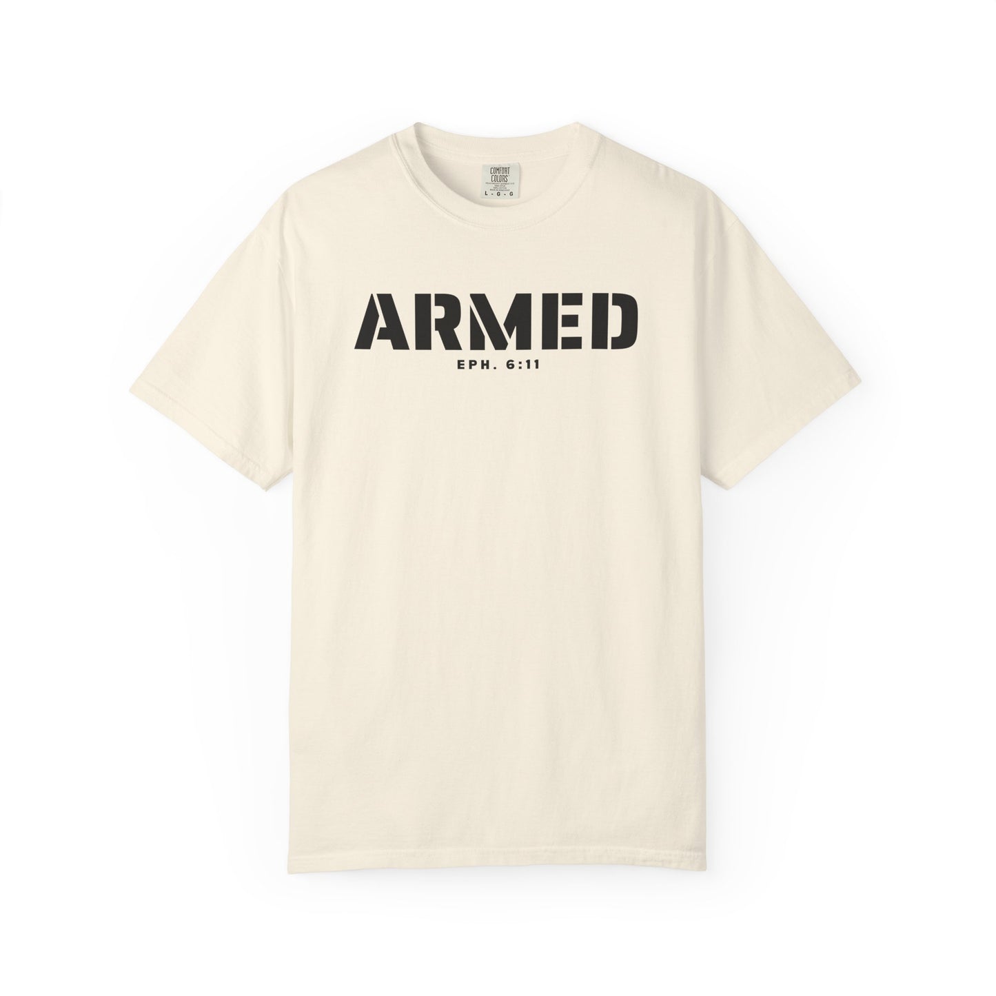ARMED - T-Shirt - Comfort Color - Adult