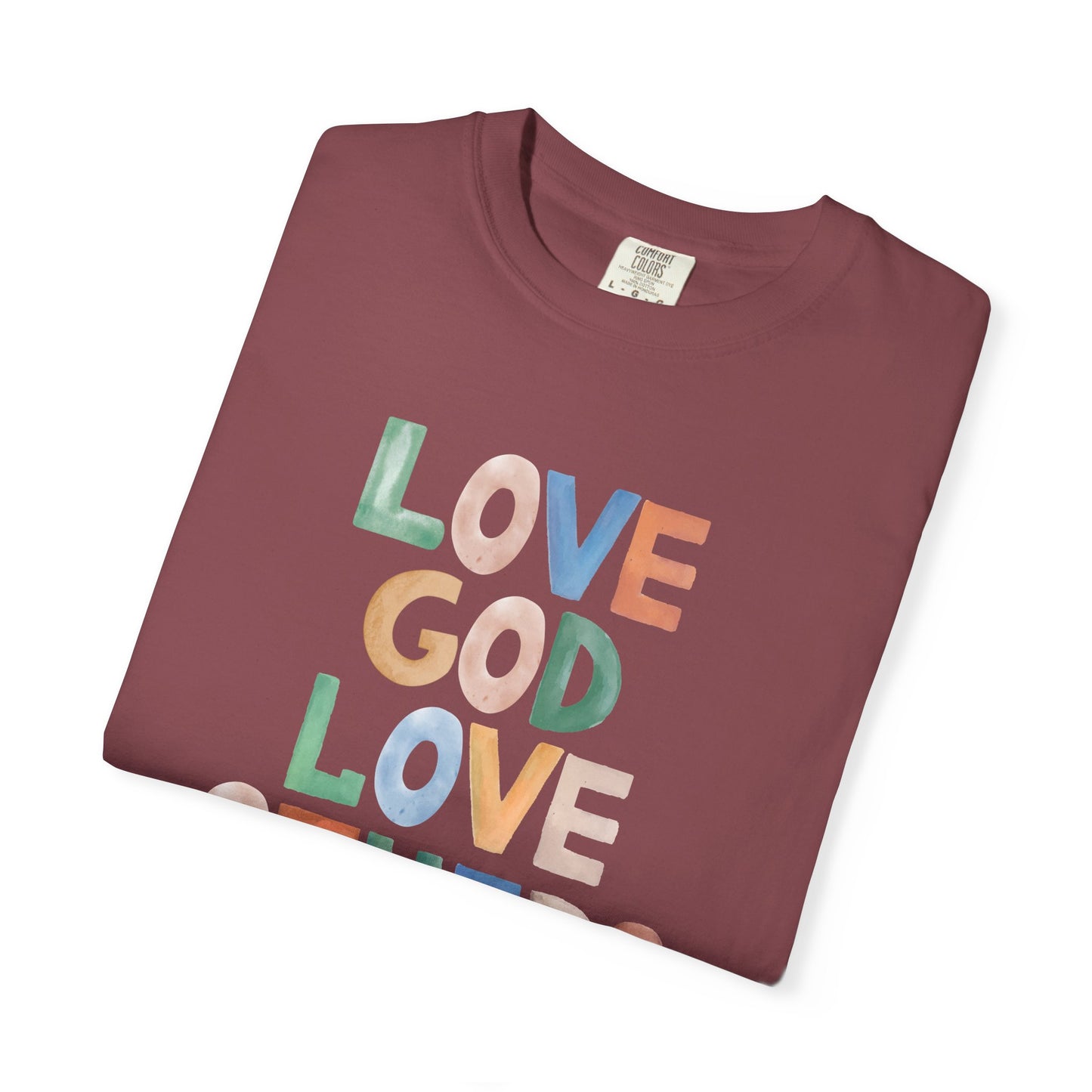 Watercolor - Love God Love Others - Adult