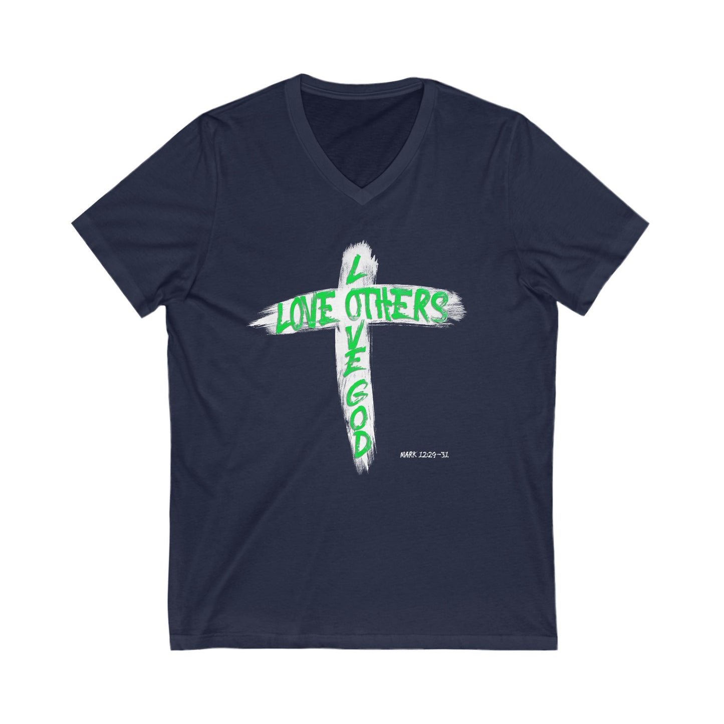 Love God, Love Others V-Neck T-shirt - Green Text - Adult