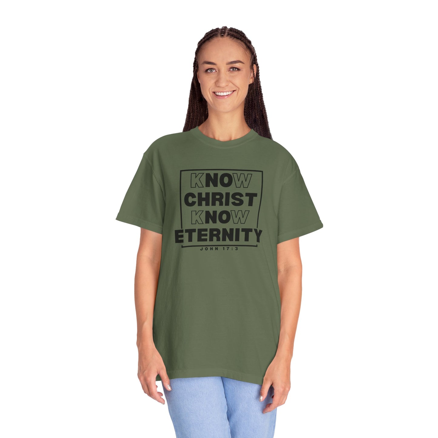 Know Christ, Know Eternity - T-Shirt - Comfort Color - Adult
