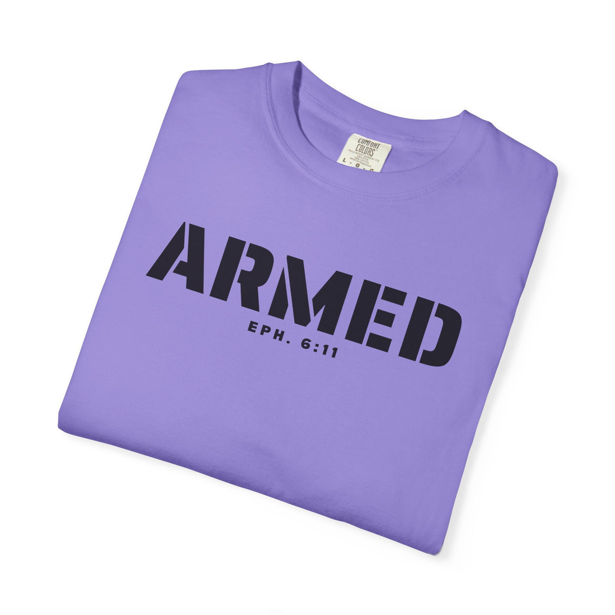 ARMED - T-Shirt - Comfort Color - Adult
