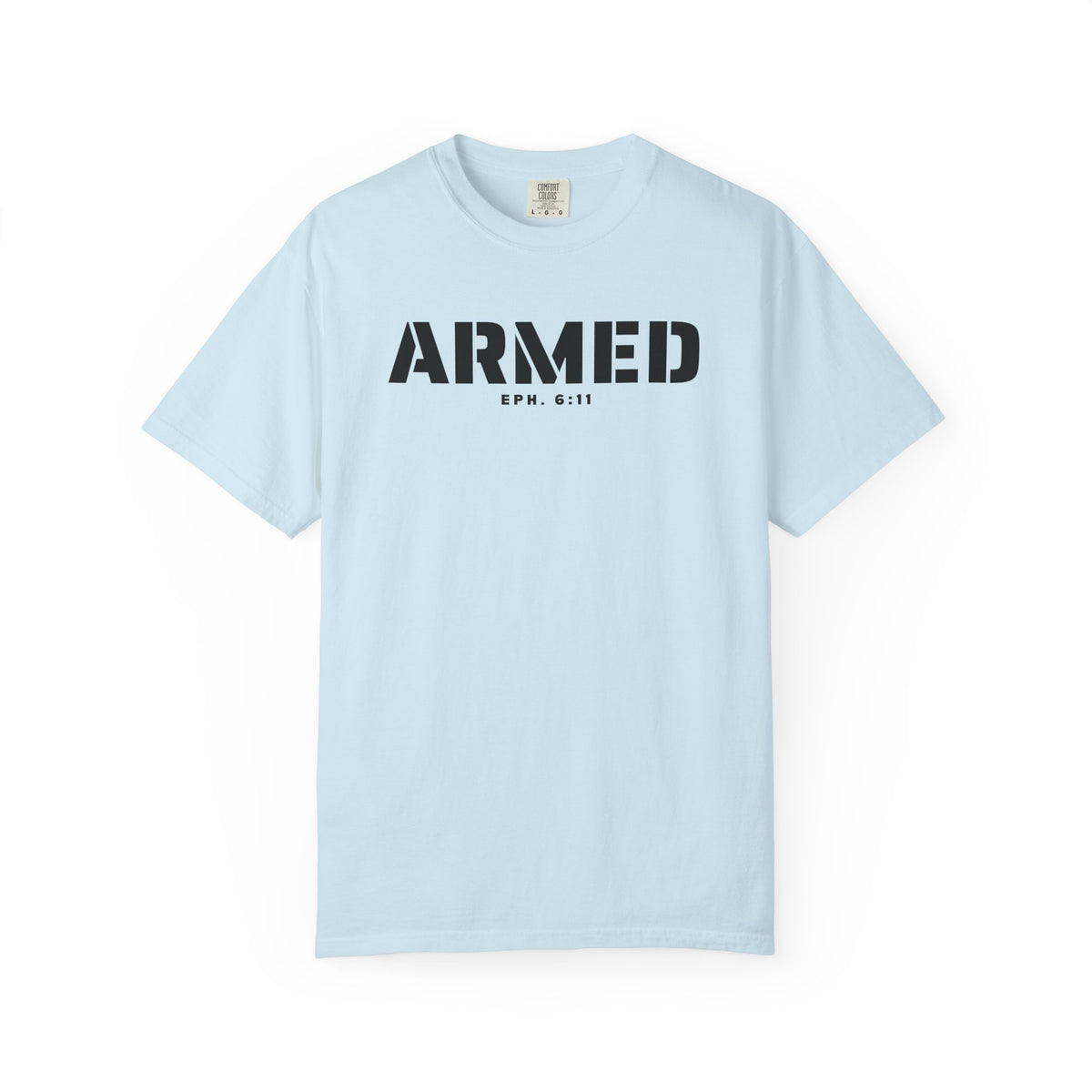 ARMED - T-Shirt - Comfort Color - Adult