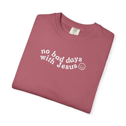 No Bad Says With Jesus - T-Shirt - Adult