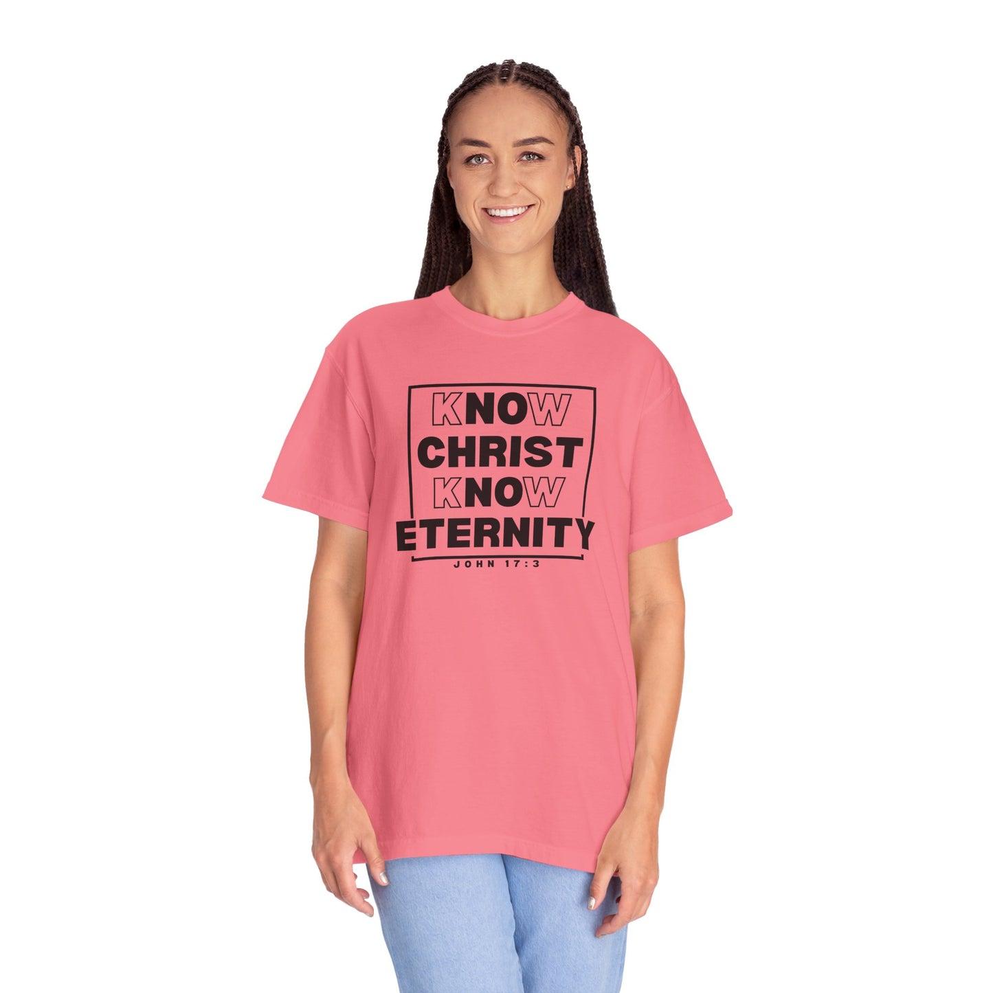 Know Christ, Know Eternity - T-Shirt - Comfort Color - Adult