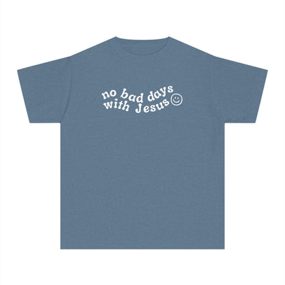 No Bad Days with Jesus - T-shirt - Youth