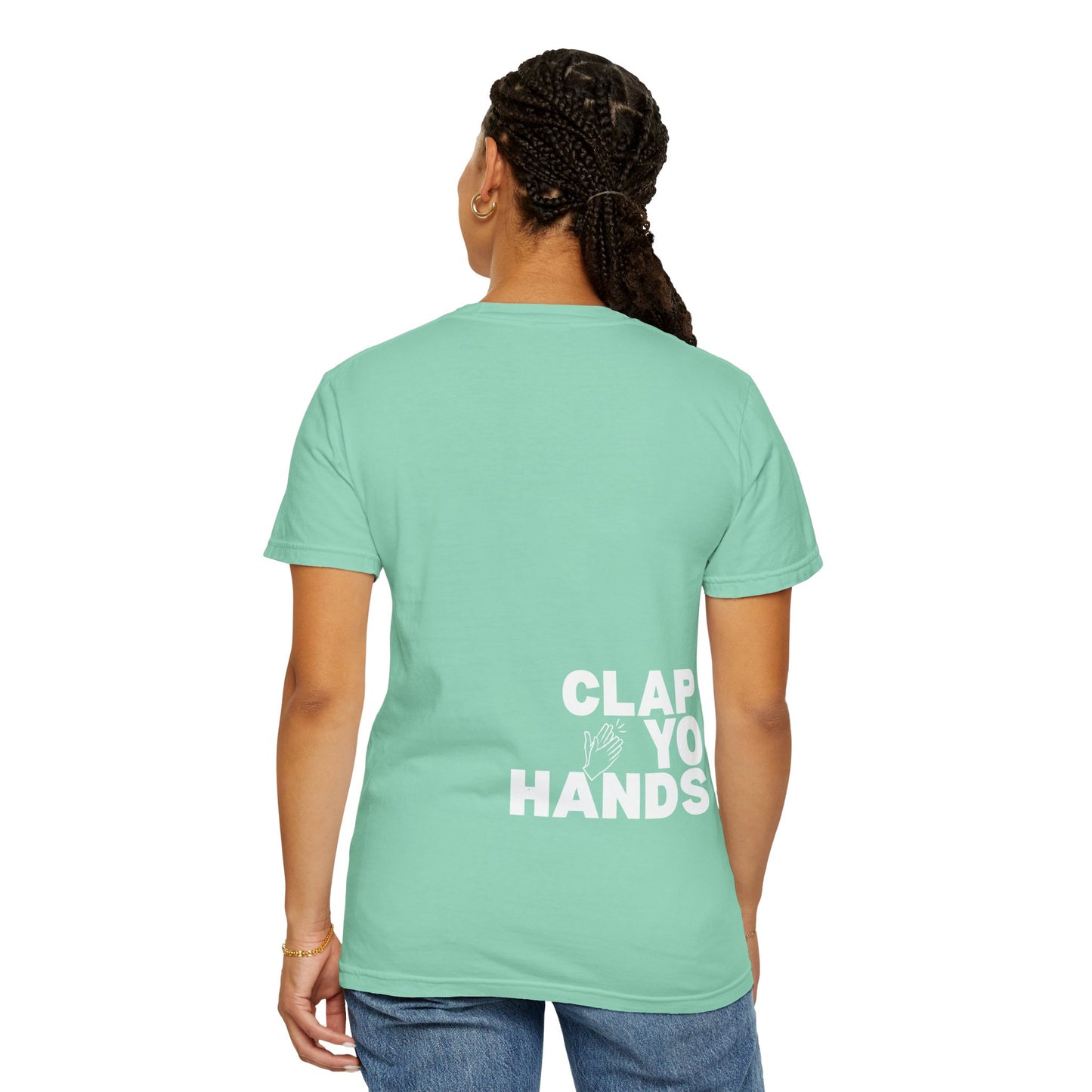 If You Love Jesus, Clap Yo Hands - T-Shirt - Adult