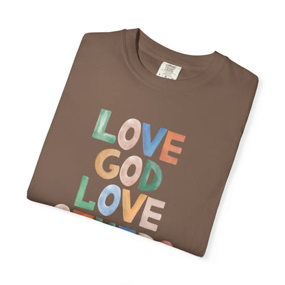 Watercolor - Love God Love Others - Adult