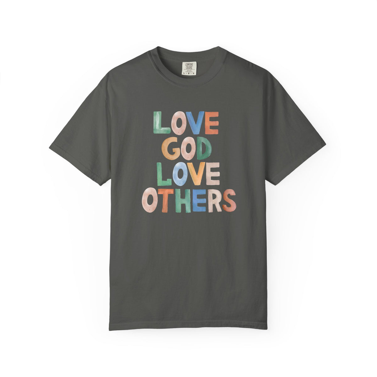 Watercolor - Love God Love Others - Adult