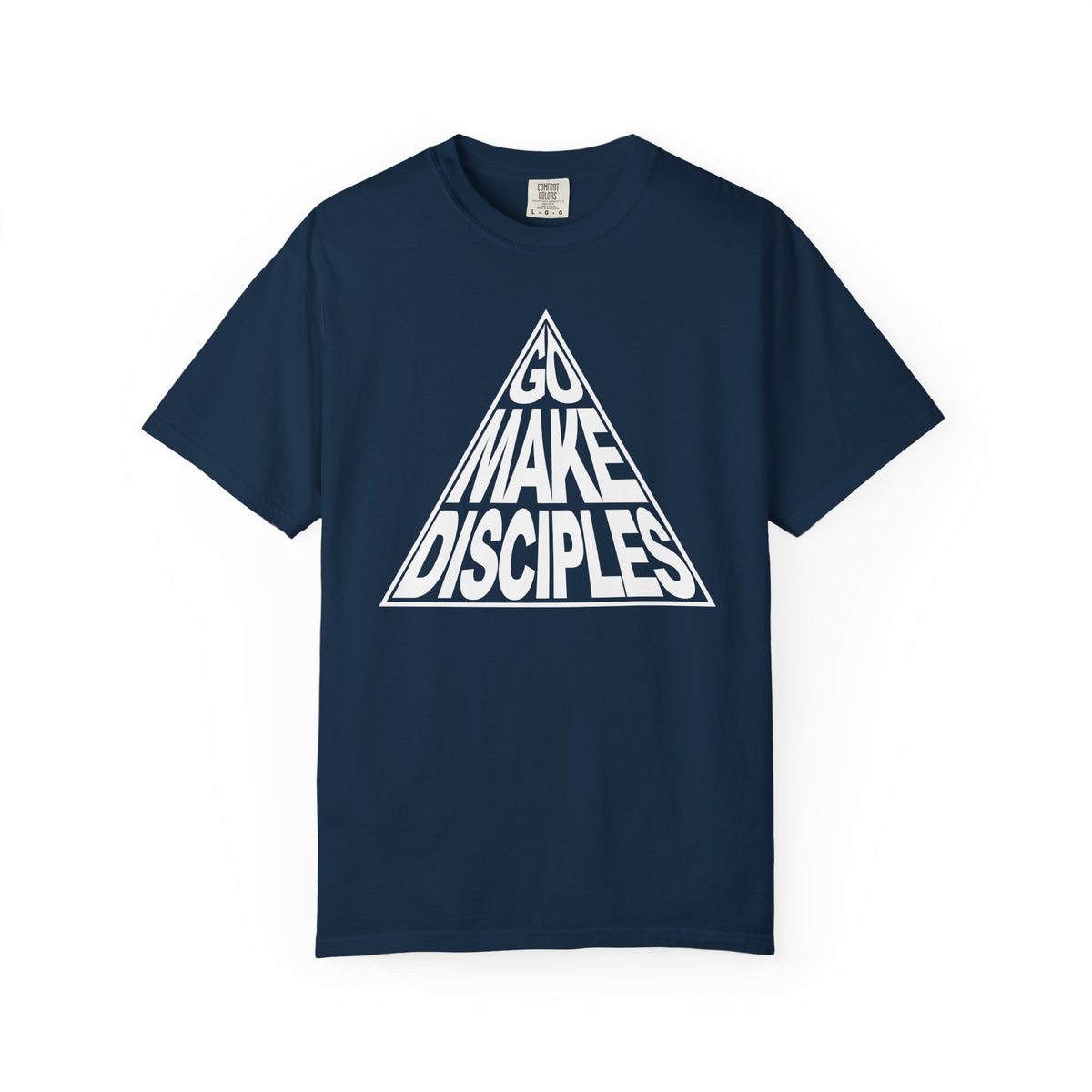 Go Make Disciples - T-Shirt - Comfort Color - Adult