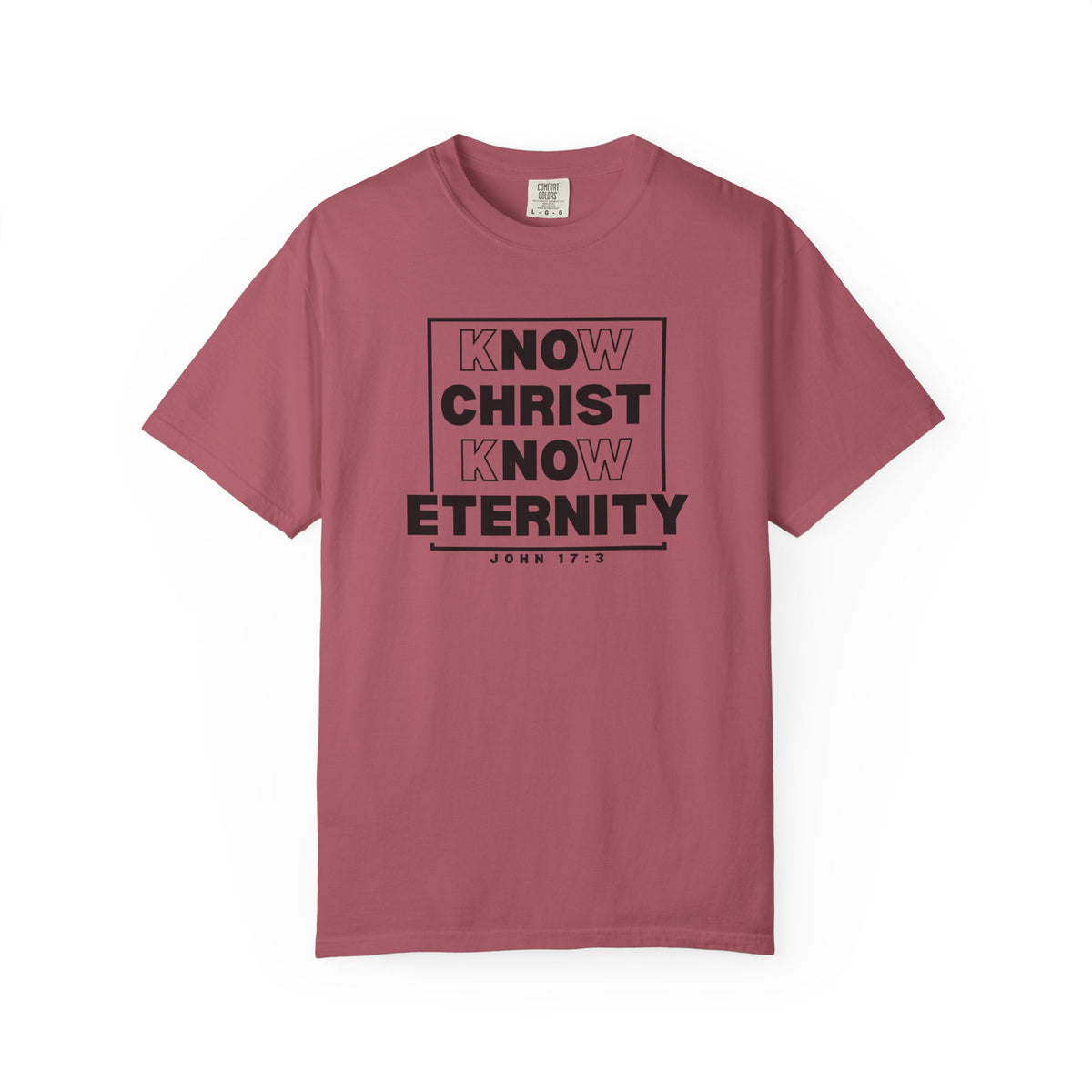 Know Christ, Know Eternity - T-Shirt - Comfort Color - Adult