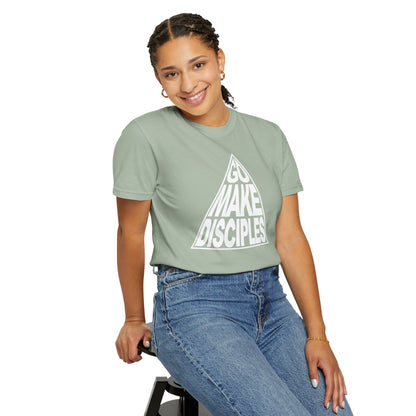 Go Make Disciples - T-Shirt - Comfort Color - Adult
