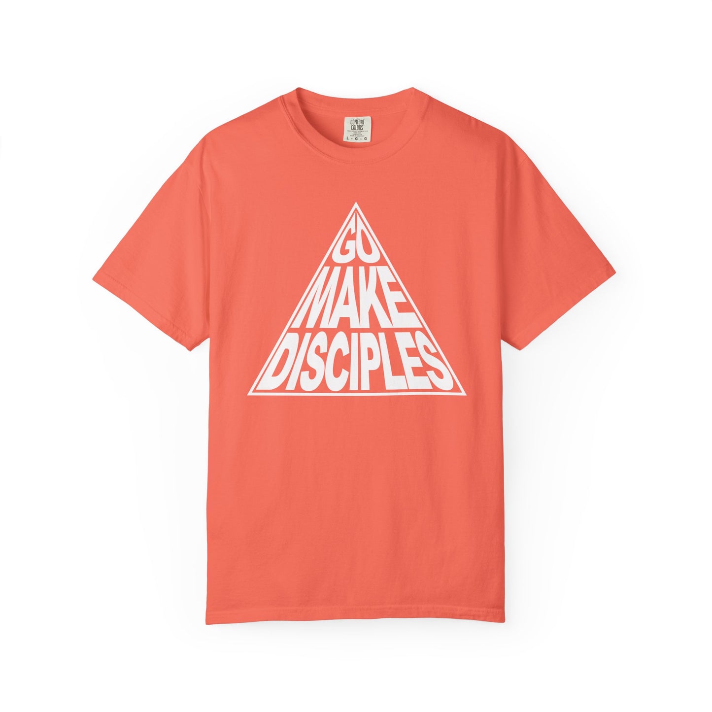 Go Make Disciples - T-Shirt - Comfort Color - Adult