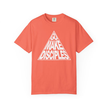 Go Make Disciples - T-Shirt - Comfort Color - Adult