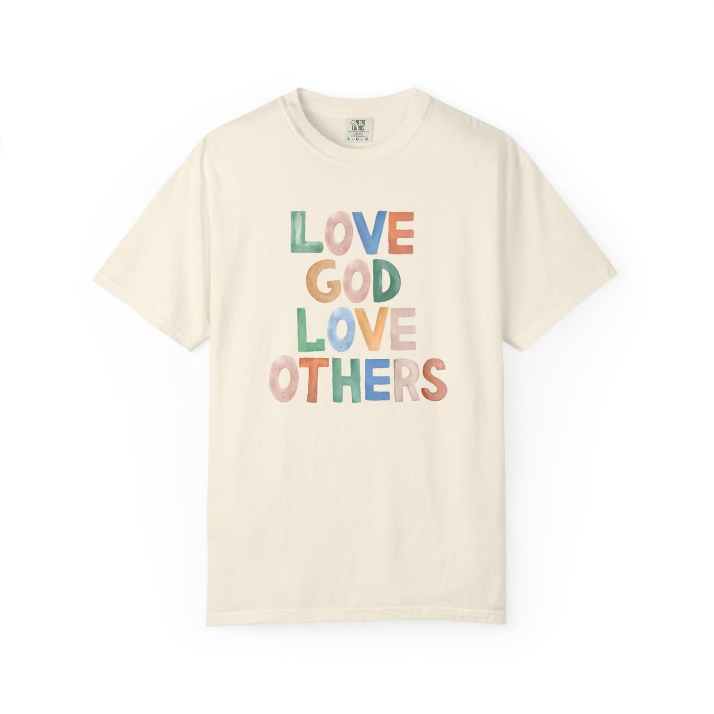 Watercolor - Love God Love Others - Adult