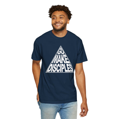 Go Make Disciples - T-Shirt - Comfort Color - Adult