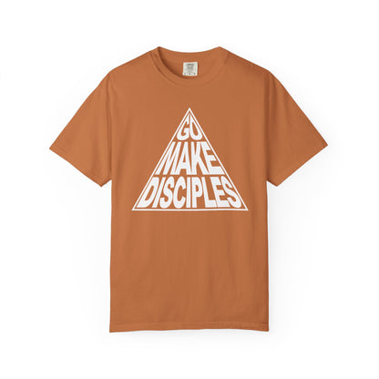 Go Make Disciples - T-Shirt - Comfort Color - Adult