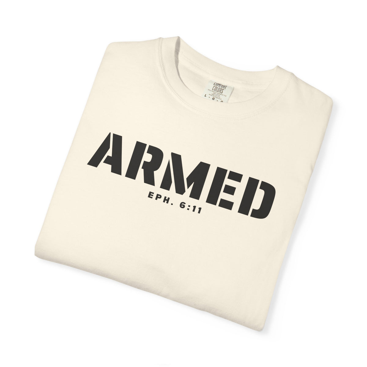 ARMED - T-Shirt - Comfort Color - Adult