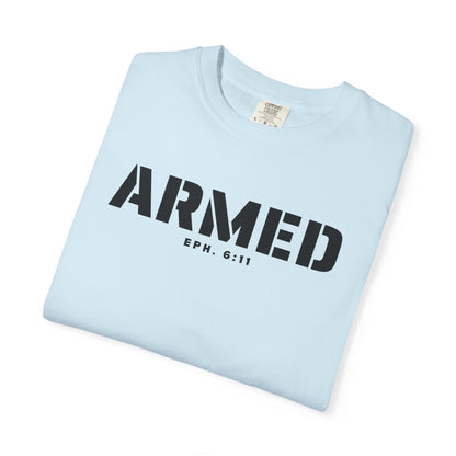 ARMED - T-Shirt - Comfort Color - Adult