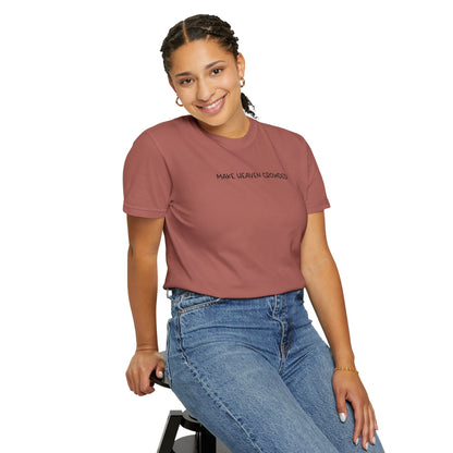 Make Heaven Crowded T-Shirt - Black Text - Adult