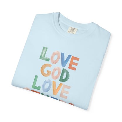 Watercolor - Love God Love Others - Adult
